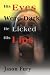 Search : His Eyes Were Dark, He Licked His Lips