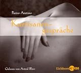 Kurtisanengespr&auml;che - CD - Pietro Aretino