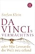 Da Vincis Vermächtnis...