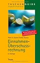 Einnahmen-Überschussrechnung: Einfache Buchführung für Freiberufler und Selbstständige