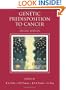 Genetic Predisposition to Cancer (Hodder Arnold Publication)