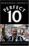 Newcastle United's perfect 10
