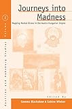 Journeys into madness : mapping mental illness in the Austro-Hungarian Empire