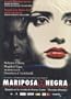 MARIPOSA NEGRA [Non-USA DVD format: PAL, Region 2 -Import- Spain]