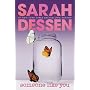 Someone Like You (reissue) by Sarah Dessen