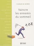 Vaincre les ennemis du sommeil