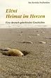 El�ni - Heimat im Herzen: Eine deutsch-griechische Geschichte