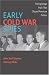 Books : Early Cold War Spies: The Espionage Trials that Shaped American Politics (Cambridge Essential Histories)