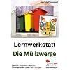 Lernwerkstatt "Die M�llzwerge"