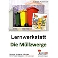 Lernwerkstatt "Die M�llzwerge"