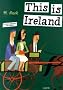 This is Ireland