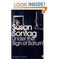 Under the Sign of Saturn: Essays (Penguin Modern Classics)