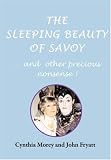The Sleeping Beauty of Savoy