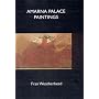 Amarna Palace Paintings (Excavation Memoirs) (Excavation Memoirs)