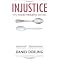 Fair's Fair: The Case Against Inequality