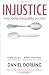Injustice: Why Social Inequality Persists