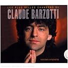 Les Plus Belles Chansons De Claude Barzotti