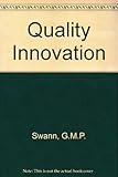 Quality innovation : an economic analysis of rapid improvements in microelectronic components