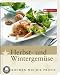 Bücher : Herbst- und Wintergemüse: Kochen wie die Profis