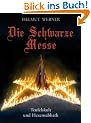 Die Schwarze Messe: Teufelskult und Hexensabbath
