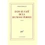 Dans le caf� de la jeunesse perdue