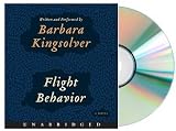 Flight Behavior (Flight Behavior Audiobook)[Audiobook, Unabridged] (FLIGHT BEHAVIOR CD)