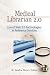 Medical Librarian 2.0: Use of Web 2.0 Technologies in Reference Services