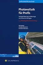 Photovoltaik f&uuml;r Profis: Verkauf, Planung und Montage von Solarstromanlagen