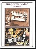 Midnight Manhunt (1945) / The Amazing Mr. X (1948)