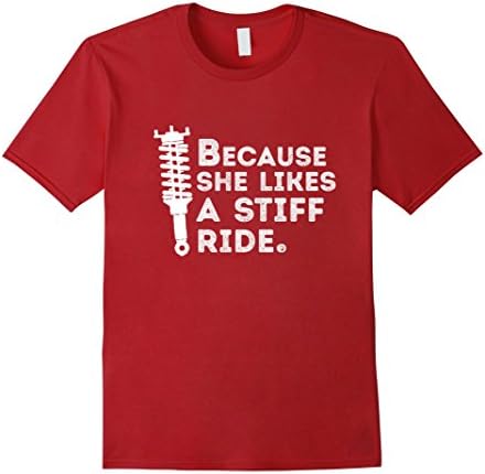 Because she likes a stiff ride motor head T-shirt 2016 - Male Small - Cranberry