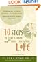 10 Steps to Take Charge of Your Emotional Life: Overcoming Anxiety, Distress, and Depression Through Whole-Person Healing