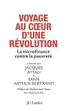 Voyage au coeur d une révolution : La microfinance contre la pauvreté