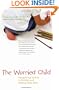 The Worried Child: Recognizing Anxiety in Children and Helping Them Heal