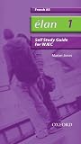 Élan: 1: AS WJEC Self-Study Guide with CD-ROM