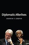 Diplomatic afterlives