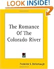 The Romance of the Colorado River
