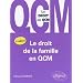 Le droit de la famille en QCM - le droit en QCM
