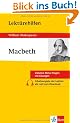 Lekt�rehilfen Macbeth: Ausf�hrliche Inhaltsangabe mit Interpretation. Abitur-Fragen mit L�sungen