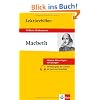 Lekt�rehilfen Macbeth: Ausf�hrliche Inhaltsangabe mit Interpretation. Abitur-Fragen mit L�sungen