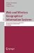 Books : Web and Wireless Geographical Information Systems: 8th International Symposium, W2GIS 2008, Shanghai, China, December 11-12, 2008. Proceedings (Lecture ... Applications, incl. Internet/Web, and HCI)