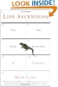 Life Ascending: The Ten Great Inventions of Evolution