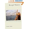 Rough Waters: Nature and Development in an East African Marine Park by Christine J. Walley