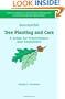 Successful Tree Planting and Care: A Guide for Practitioners and Consumers