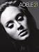Bild: ADELE 21, Songbook Piano/Vocal/Guitar mit Bleistift -- alle Songs des erfolgreichen Albums u.a. mit ROLLING IN THE DEEP arrangiert f�r Klavier,Gesang und Gitarre - Noten/sheet music