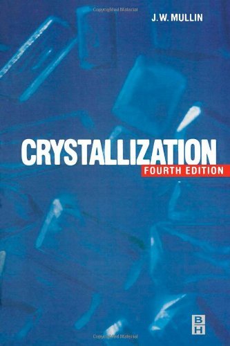 Crystallization, Fourth Edition On Sale
