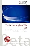 You're the Apple of My Eye-