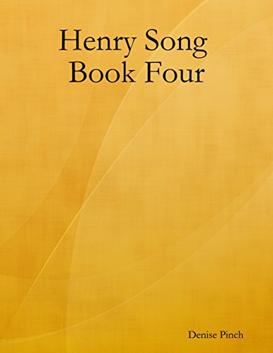 Henry Song Book Four