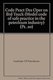 Code of practice for the design and operation of on-board truck computer systems for road tankers