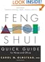 Feng Shui Quick Guide For Home and Office: Secrets For Attracting Wealth, Harmony, and Love
