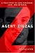 Agent Zigzag: A True Story of Nazi Espionage, Love, and Betrayal